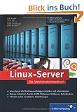Linux-Server: Das Administrationshandbuch (Galileo Computing)