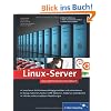 Linux-Server: Das Adminstrationshandbuch (Galileo Computing)