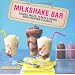 Milkshake Bar