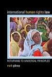 International Human Rights Law: Returning to Universal Principles