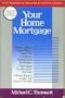 Your Home Mortgage (ICFP Personal Wealth Building Guides)