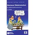 Abenteuer Medizinstudium: Der MEDI-LEARN Studienf�hrer