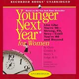 Younger Next Year for Women (Unabridged)