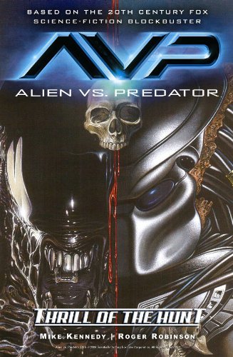 Alien vs. Predator: Thrill of the Hunt (Alien Vs Predator)