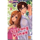 Big Bang V�nus Vol.6par Takako Shigematsu
