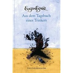Aus dem Tagebuch eines Trinkers: Das letzte Jahr