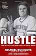 Hustle: The Myth, Life, and Lies of Pete Rose