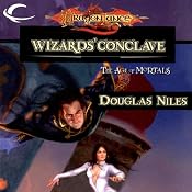 Wizards' Conclave: Dragonlance: The Age of Mortals, Book 5 | Douglas Niles