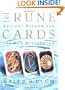 The Rune Cards: Ancient Wisdom For the New Millennium