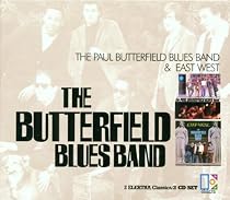 Paul Butterfield Blues Band//East West