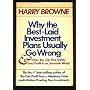 Why the Best-Laid Investment Plans Usually Go Wrong & How You Can Find Safety & Profit in an Uncertain World