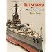 Thunderer: Building a Model Dreadnought