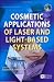 Cosmetics Applications of Laser & Light-Based Syst