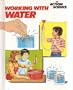 Working with Water (Action Science)