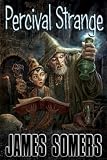Percival Strange (Strange Tales # 1)