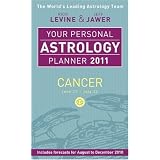 Your Personal Astrology Planner 2011: Cancer (Your Personal Astrology Plannr)