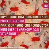 Review Rco Live  / Honegger - Symphony No 3; Poulenc - Gloria