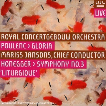 CD-Charts  Music : Honegger - Symphony No 3; Poulenc - Gloria