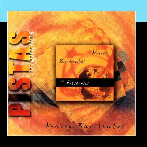 Marco Barrientos - Sin Reservas - Zortam Music