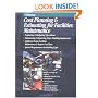 Cost Planning & Estimating for Facilities Maintenance: Evaluating & Budgeting Operations, Maintaining & Repairing Major Building Components, Applying Means ... Maintenance & Repair Cost Data, specia