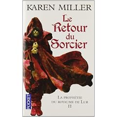 La Proph�tie du royaume de Lur, Tome 2 : Le retour du sorcier