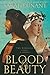 Blood & Beauty: The Borgias Novel