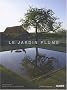 Le jardin Plume