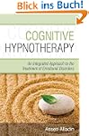 Cognitive Hypnotherapy: An Integrated...
