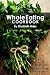 Search : WholeEating Cookbook: Delicious Vegetarian, Gluten-Free, Low-Glycemic Recipes With Bonus Nutrition Tips
