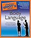Books : The Complete Idiot's Guide to Body Language (The Complete Idiot's Guide)