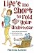 Book Life's Too Short to Fold Your Underwear