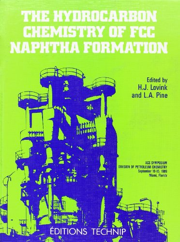 Hydrocarbon Chemistry of Fcc Naphtha Formation