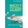 Mach's noch einmal, Aalbert
