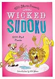 Will Shortz Presents Wicked Sudoku: 200 Hard Puzzles