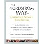 The Nordstrom Way to Customer Service Excellence: A Handbook For Implementing Great Service in Your Organization