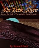 The Book Store (The Dark Serenity of Janus De-Cuir : 1)