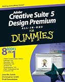 Adobe Creative Suite 5 Design Premium All-in-One For Dummies