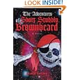 The Adventures of Short Stubbly Brownbeard by Alan J Levine