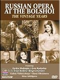 Russian Opera At The Bolshoi - The Vintage Years (DVD NTSC)