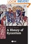 A History of Byzantium (Blackwell History of the Ancient World)