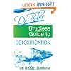 Dr. Bob's Drugless Guide to Detoxification