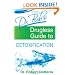 Dr. Bob's Drugless Guide to Detoxification