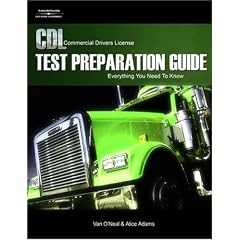 CDL Test Preparation Guide: Everything You Need to Know, 2nd Edition (Pass the CDL Exam)