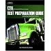 CDL Test Preparation Guide: Everything You Need to Know, 2nd Edition (Pass the CDL Exam)