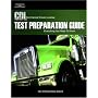 CDL Test Preparation Guide: Everything You Need to Know, 2nd Edition (Pass the CDL Exam)