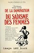 Petit dictionnaire historique et pratique de la domination et du sadisme de femmes