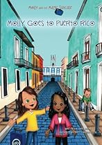 Molly and the Magic Suitcase: Molly Goes to Puerto Rico (Volume 6)