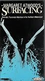 Surfacing [VHS Tape] Joseph Bottoms, Kathleen Beller, Based on Novel By Margaret Atwood