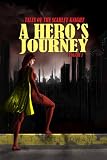 A Hero's Journey