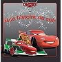 Cars 2, MON HISTOIRE DU SOIR de Walt Disney